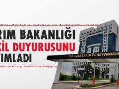 Tarım Bakanlığı, tayin genelgesi ve boş kadrolar yayınlandı