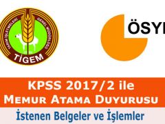 KPSS 2017/2 ile TİGEM’e Yerleştirilen Adaylar İçin Duyuru