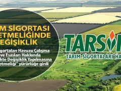 Tarım sigortası yönetmeliğinde değişiklik